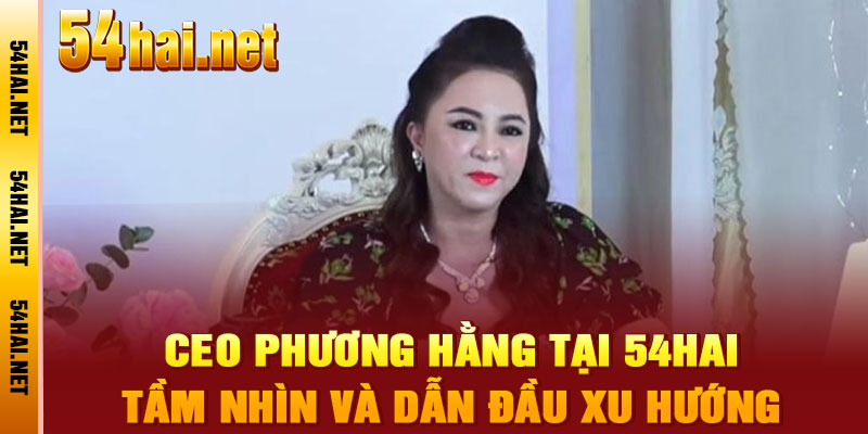 CEO Phương Hằng