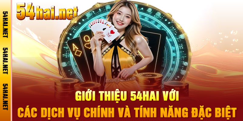 Giới Thiệu 54hai