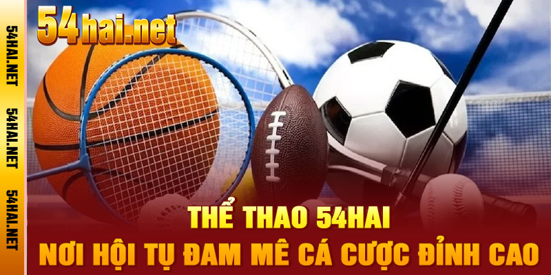 Thể Thao 54hai